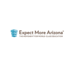 Expect More Arizona — Great Things Are Happening in Education