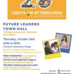 Education Spotlight: Lights On Afterschool Future Leaders Town Hall to be held Oct. 24 at CCC. See more local education news here
