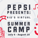 Pepsi presents — Kid’s Virtual Summer Camp