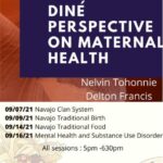 Sept. 16 — ‘Diné Perspective on Maternal Health’