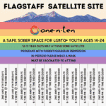 Dec. 28 — one.n.ten Flagstaff Satellite Site provides ‘A Safe, Sober Space for LGBTQ+ Youth Ages 14-24