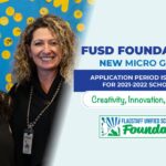 Education Spotlight — FUSD Foundation launches new Micro-Grant program for FUSD teachers and staff. See more local, state and national education news here