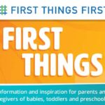 First Things First — Three ways to support your child’s development