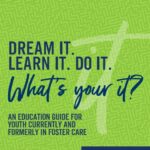 Arizona Friends of Foster Children Foundation — Where’s the FAFSA? Applying to college, AFFCF Scholarship application!