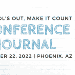 Arizona Center for Afterschool Excellence (AzCASE) — 2022 Conference Journal – September