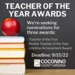 Education Spotlight — Nomination Deadline is Sept. 15 for Coconino County Teacher of the Year Awards. See more local, state and national education news here