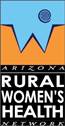 Arizona Rural Women’s Health Network conducting needs assessment