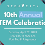 STEM Celebration 2023 on April 29 at the Fort Tuthill Fairgrounds — Register Today!