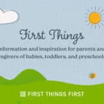 First Things First — Diving deeper into developmental milestones