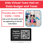 May 4 — Children’s Action Alliance-Arizona Center for Economic Progress hosting a Kids Virtual Town Hall on State Budget and Taxes