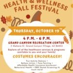 Oct. 19 — North Country HealthCare will present a ‘Health & Wellness Fall Festival’